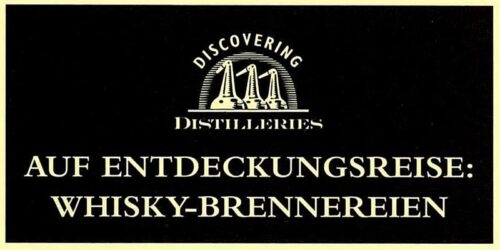 2000 - Auf Entdeckungsreise - 12 Scotch Malt Whisky Brennereien