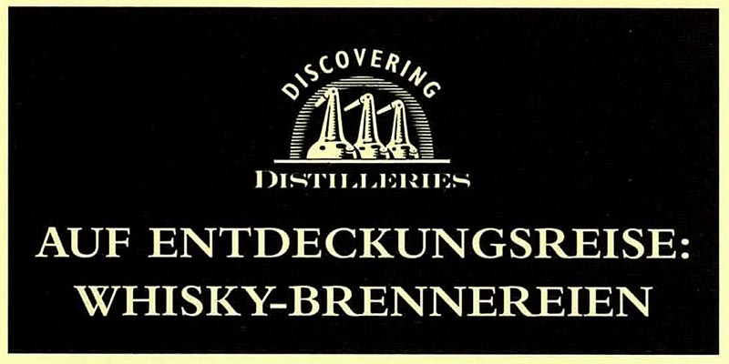 2000-Auf Entdeckungsreise-12 Scotch Malt Whisky Brennereien