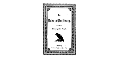1905 - Der Rabe zu Merseburg - Eine Sage der Vorzeit